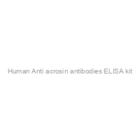 Human Anti acrosin antibodies ELISA kit